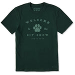 MEN'S LIFE IS GOOD WELCOME TO THE SIT SHOW