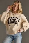Women's Whiskey Weather Sweatshirt