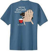 Never Drink Alone Tee